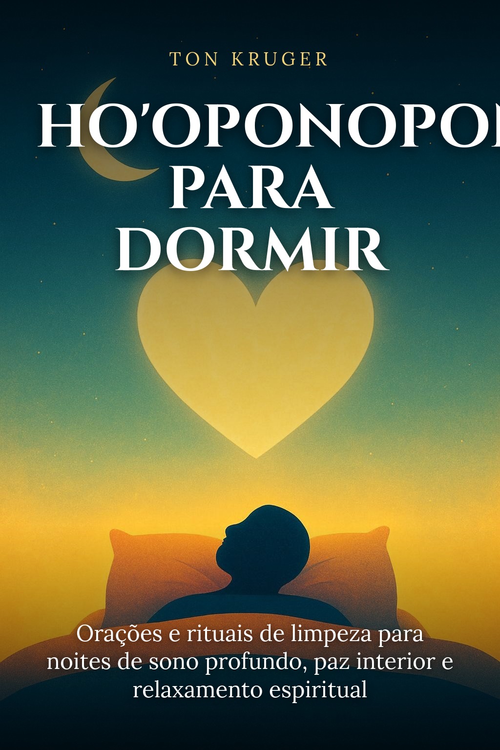 ho'oponopono para dormir: guia completo do ritual noturno 2 Capa do e-book Ho'oponopono para Dormir