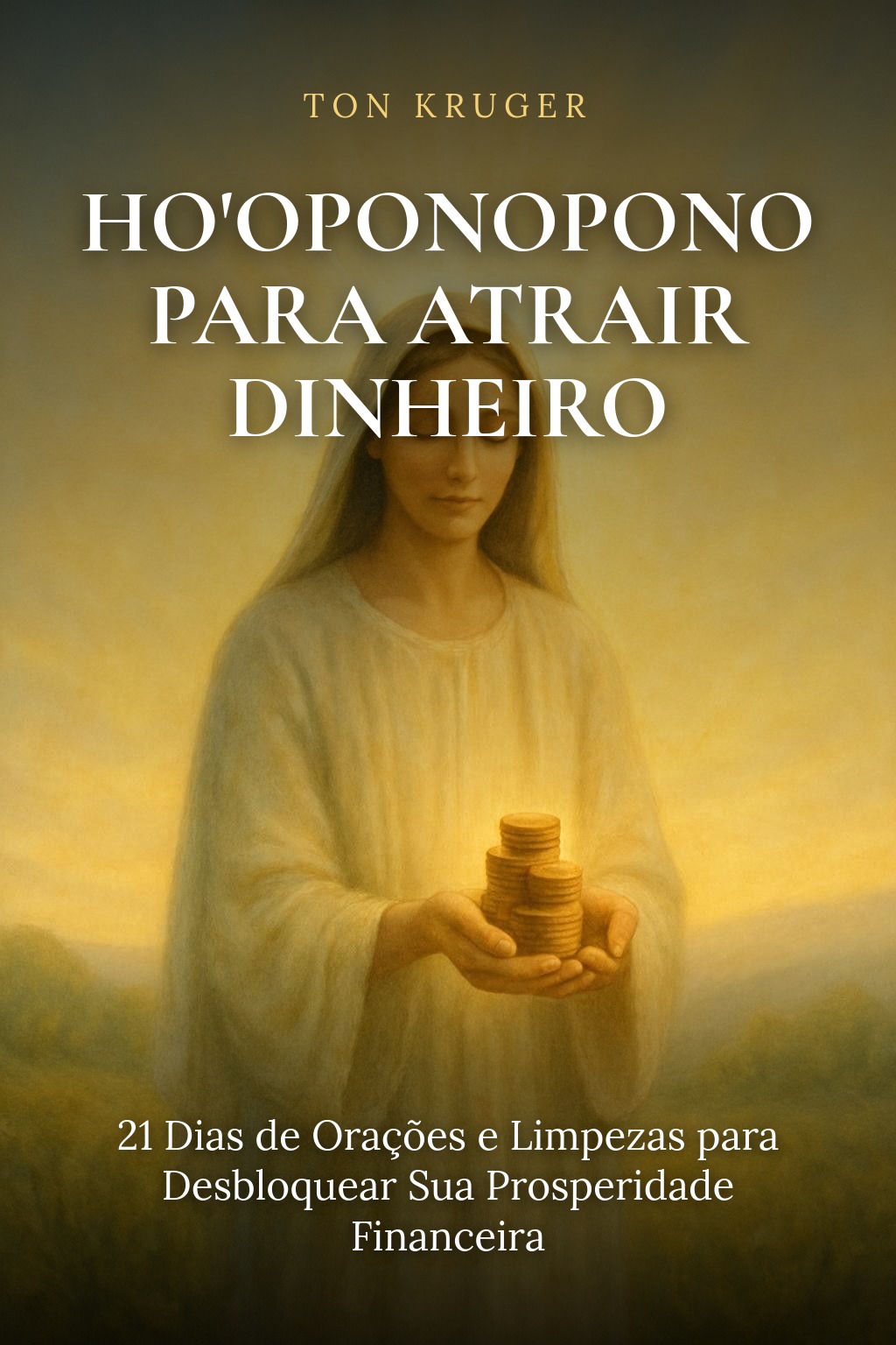 Capa do e-book Ho'oponopono para Atrair Dinheiro