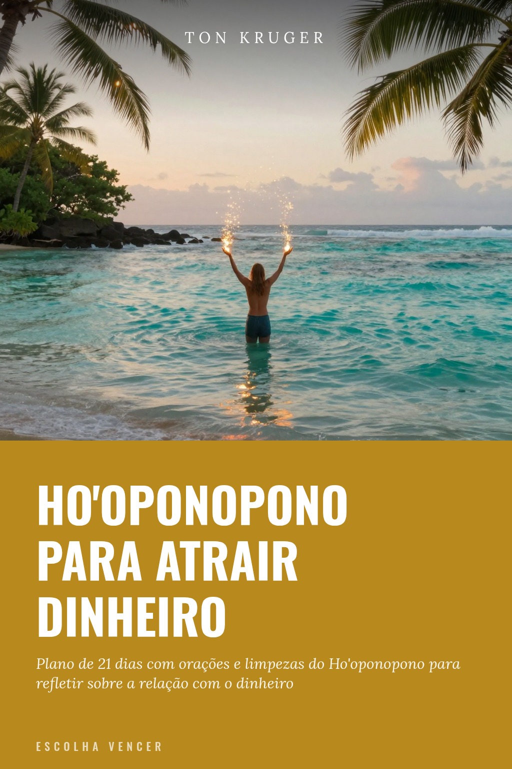 Capa do e-book Ho'oponopono para Atrair Dinheiro