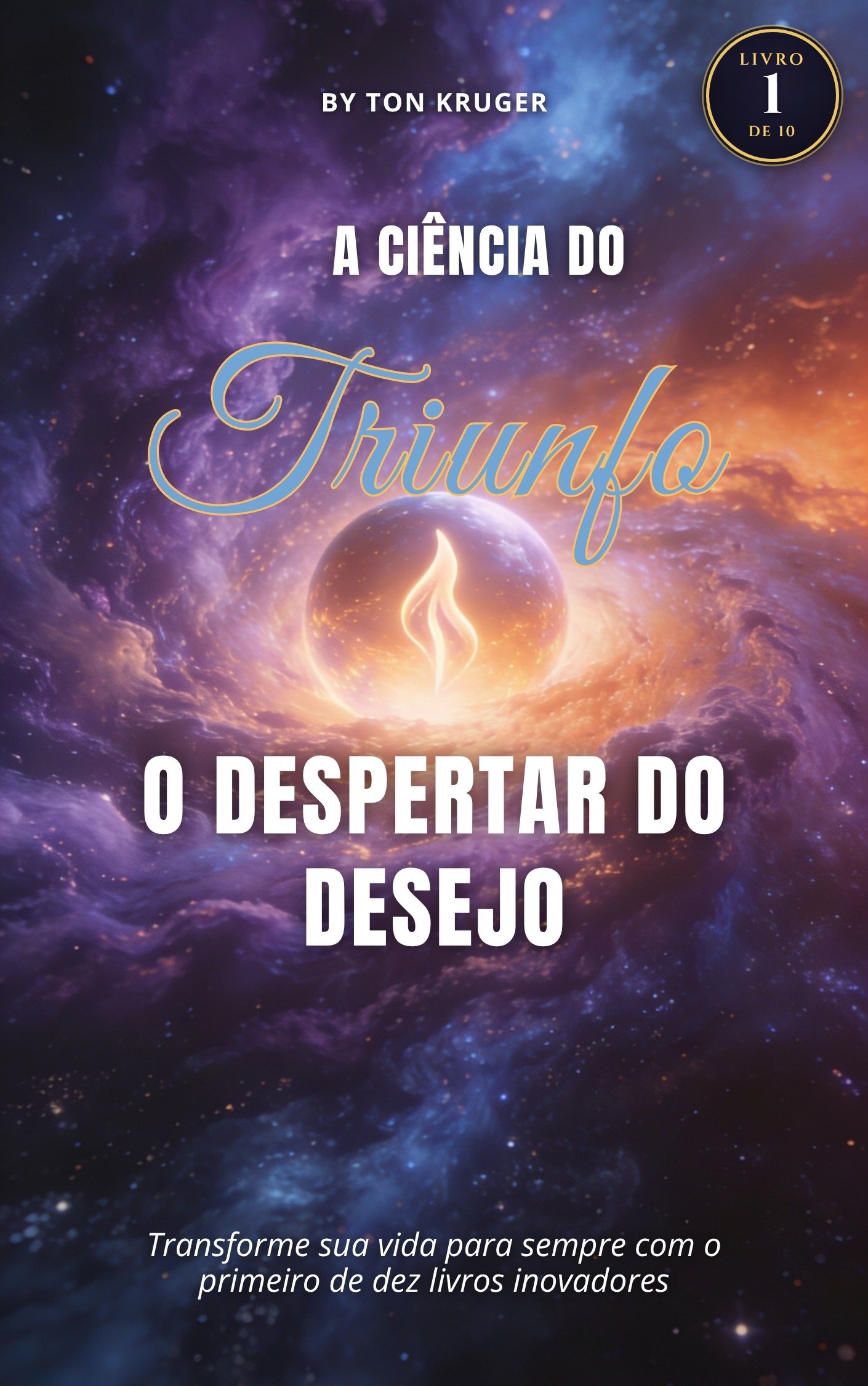 como definir propósito de vida: guia do interesse ao desejo 2 Capa do e-book A Ciência do Triunfo: O Despertar do Desejo