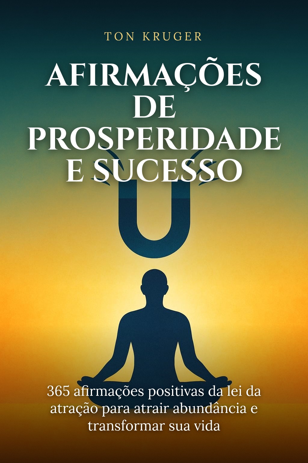 Capa do e-book Afirmações de Prosperidade e Sucesso