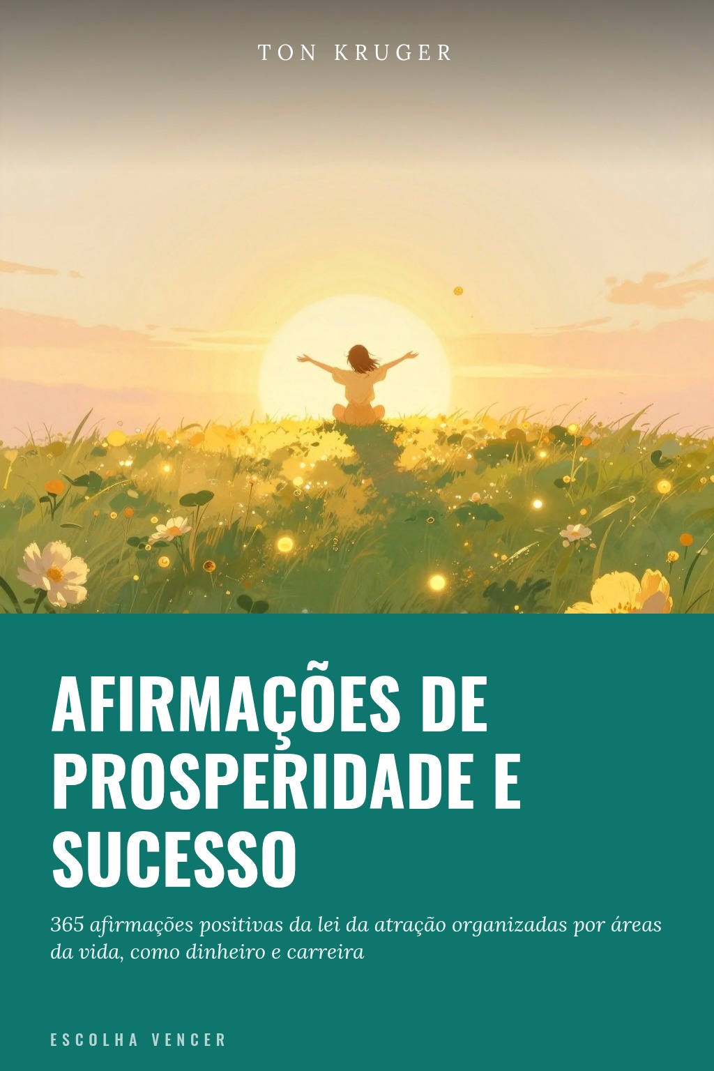 Capa do e-book Afirmações de Prosperidade e Sucesso