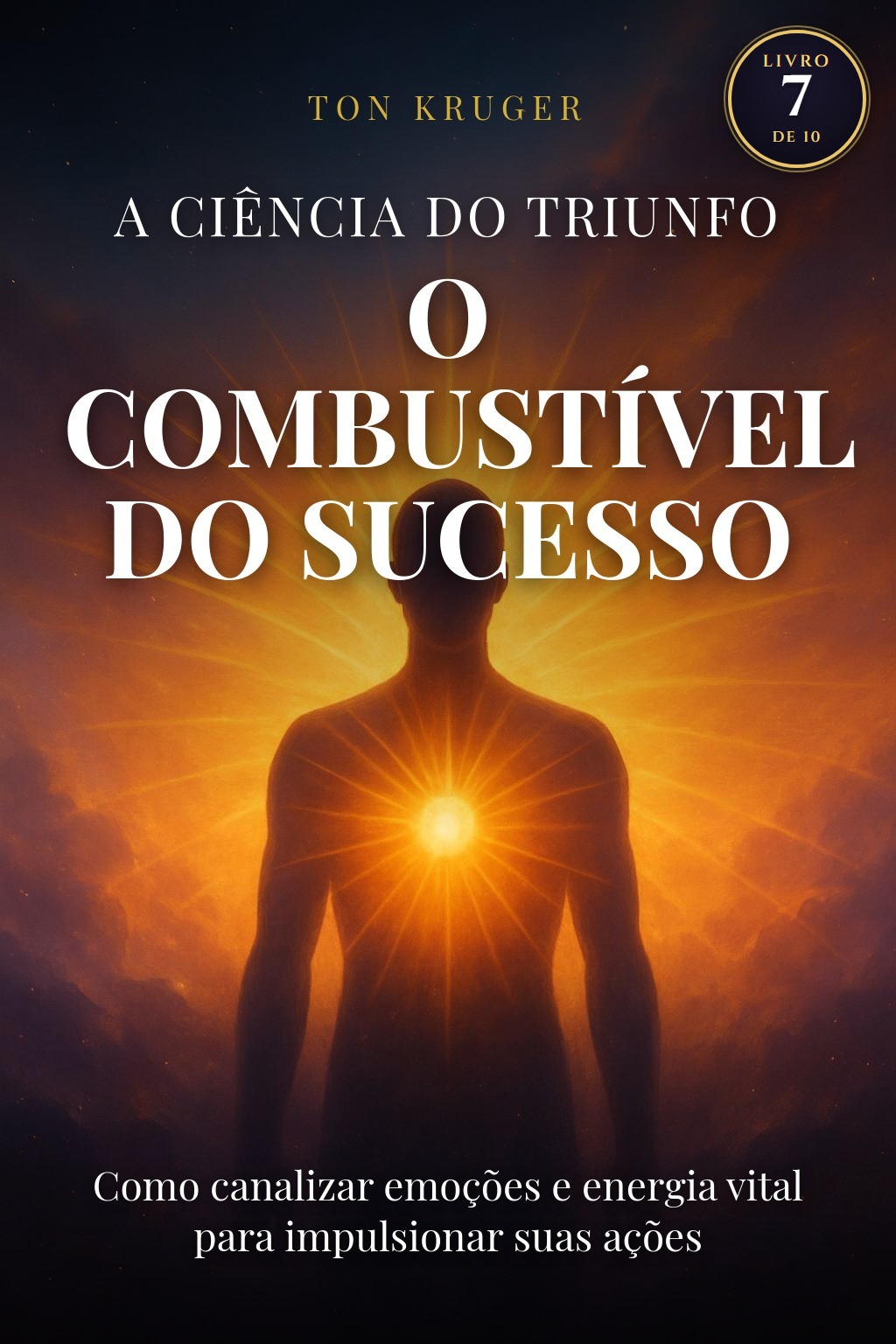 Capa do e-book A Ciência do Triunfo: O Combustível do Sucesso